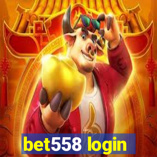 bet558 login